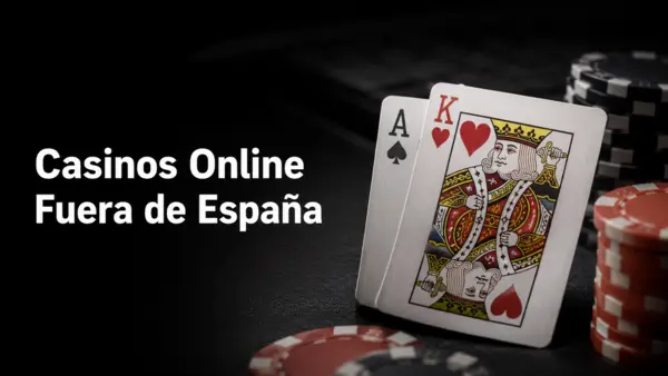 casinos online fuera de españa